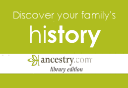 Discovery your family's history with ancestry.com library edition