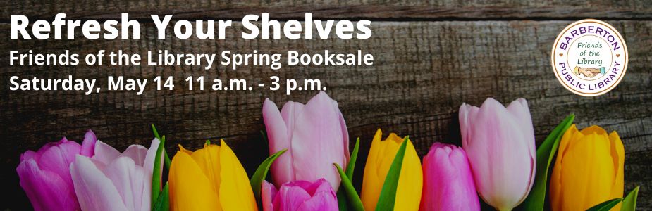 Refresh Your Shelves, FOL Spring Book Sale May 14 11 a.m. Tulips