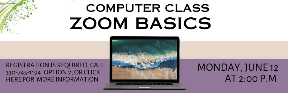 Zoom Basics Class June 12 at 2 p.m. Registration required
